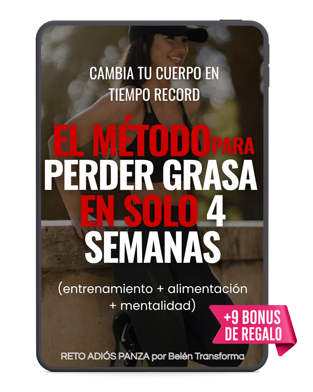 Perdé Grasa En 4 Semanas: Método 100% Efectivo De Entrenamiento + Alimentación
